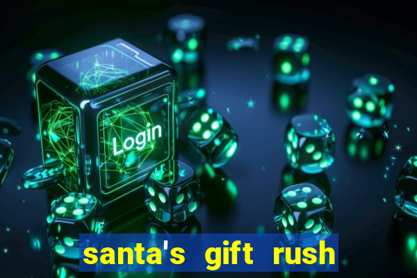 santa's gift rush demo pg